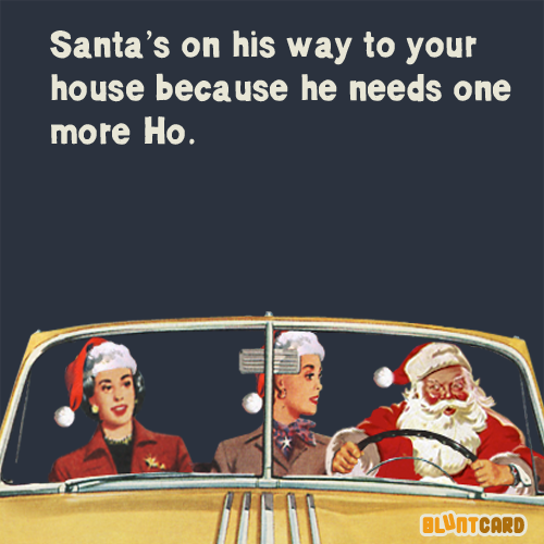 santa's on his way ... more ho